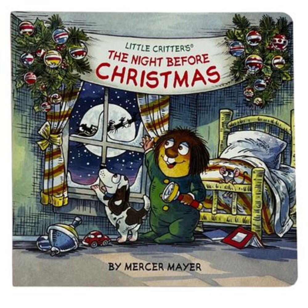 Little Critter's(r) the Night Before Christmas -- Mercer Mayer